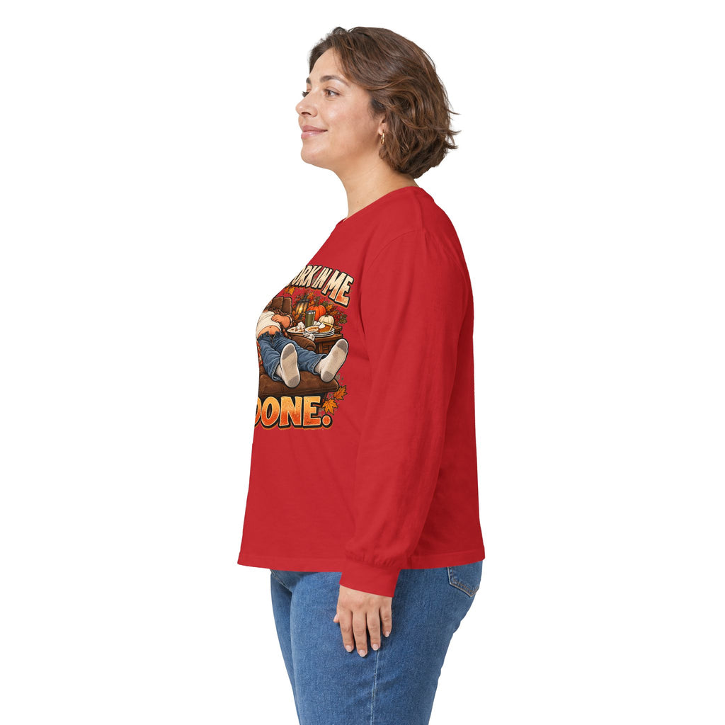 Stick a Fork in Me I’m Done Funny Foodie Long Sleeve Tee