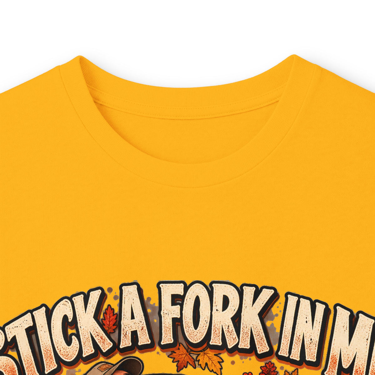 Stick a Fork in Me I’m Done Funny Foodie Long Sleeve Tee