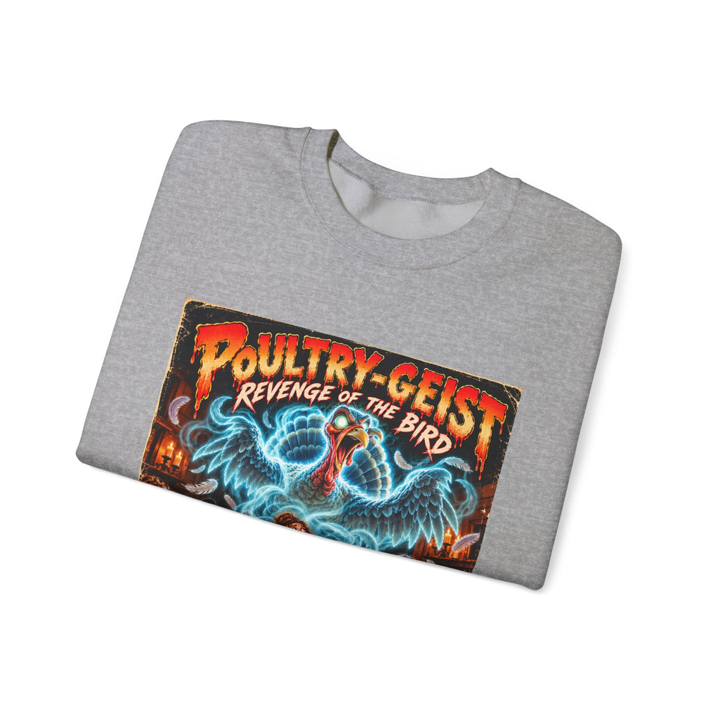Poultry-Geist: Revenge of the Bird Thanksgiving Crewneck Sweatshirt