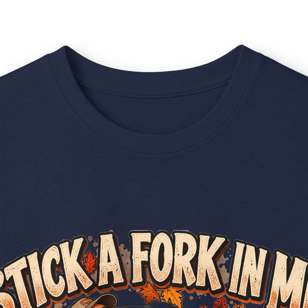 Stick a Fork in Me I’m Done Funny Foodie Long Sleeve Tee