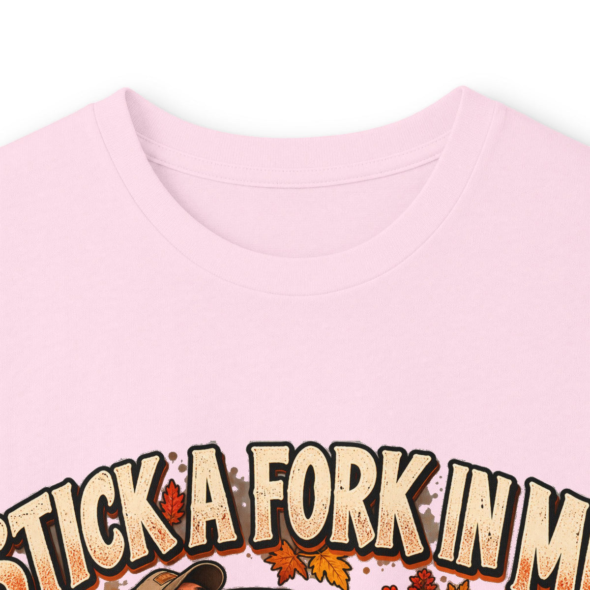 Stick a Fork in Me I’m Done Funny Foodie Long Sleeve Tee