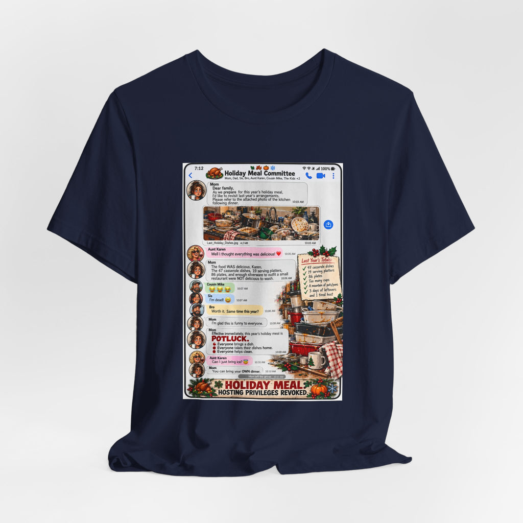 Holiday Meal Family Group Chat T-Shirt