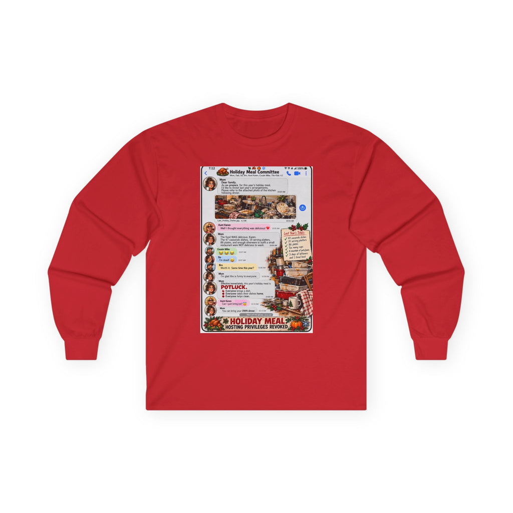 Holiday Meal Family Group Chat Long Sleeve Tee