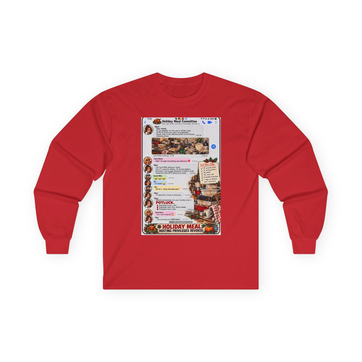 Holiday Meal Family Group Chat Long Sleeve Tee