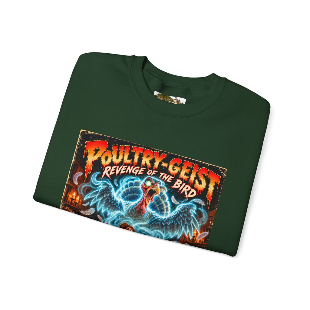 Poultry-Geist: Revenge of the Bird Thanksgiving Graphic Sweatshirt