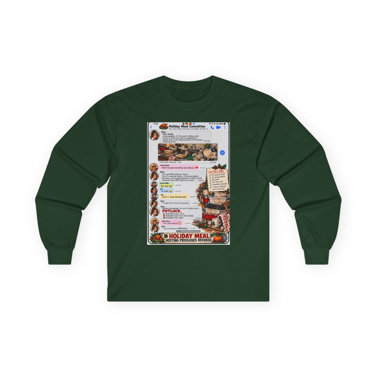 Holiday Meal Family Group Chat Long Sleeve Tee