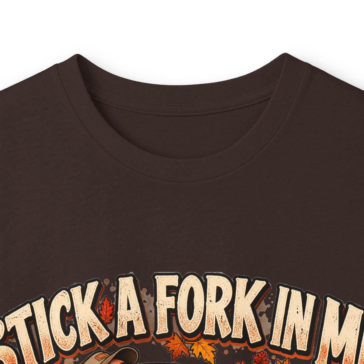Stick a Fork in Me I’m Done Funny Foodie Long Sleeve Tee