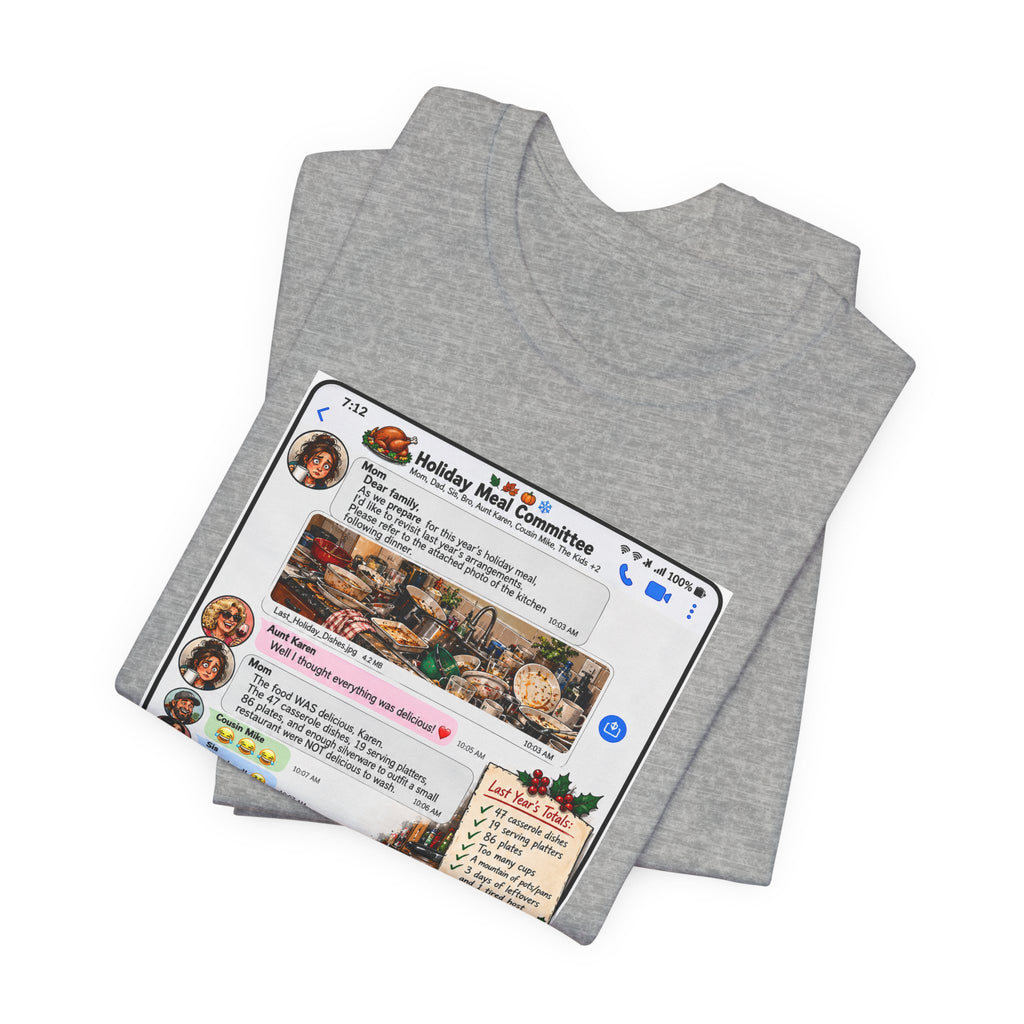 Holiday Meal Family Group Chat T-Shirt