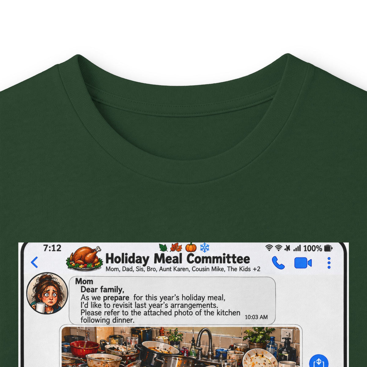 Holiday Meal Family Group Chat Long Sleeve Tee