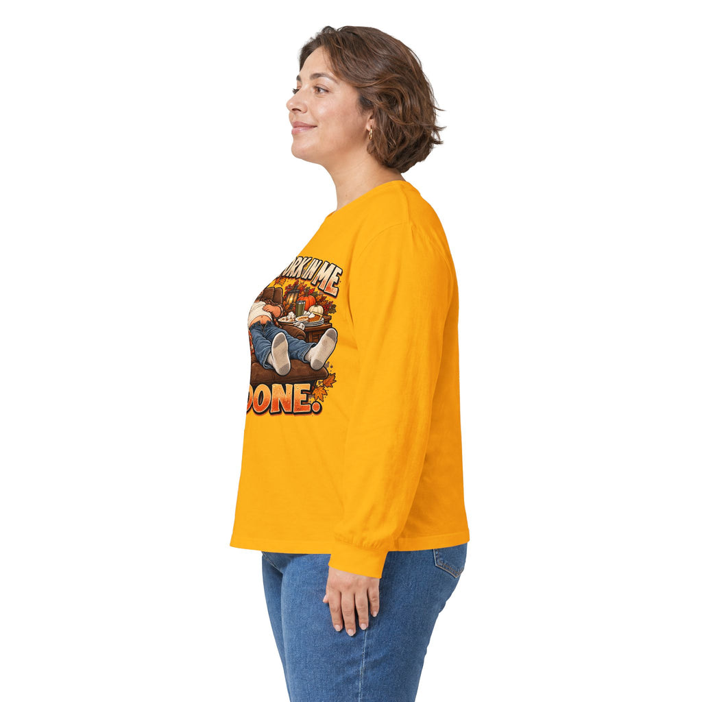 Stick a Fork in Me I’m Done Funny Foodie Long Sleeve Tee