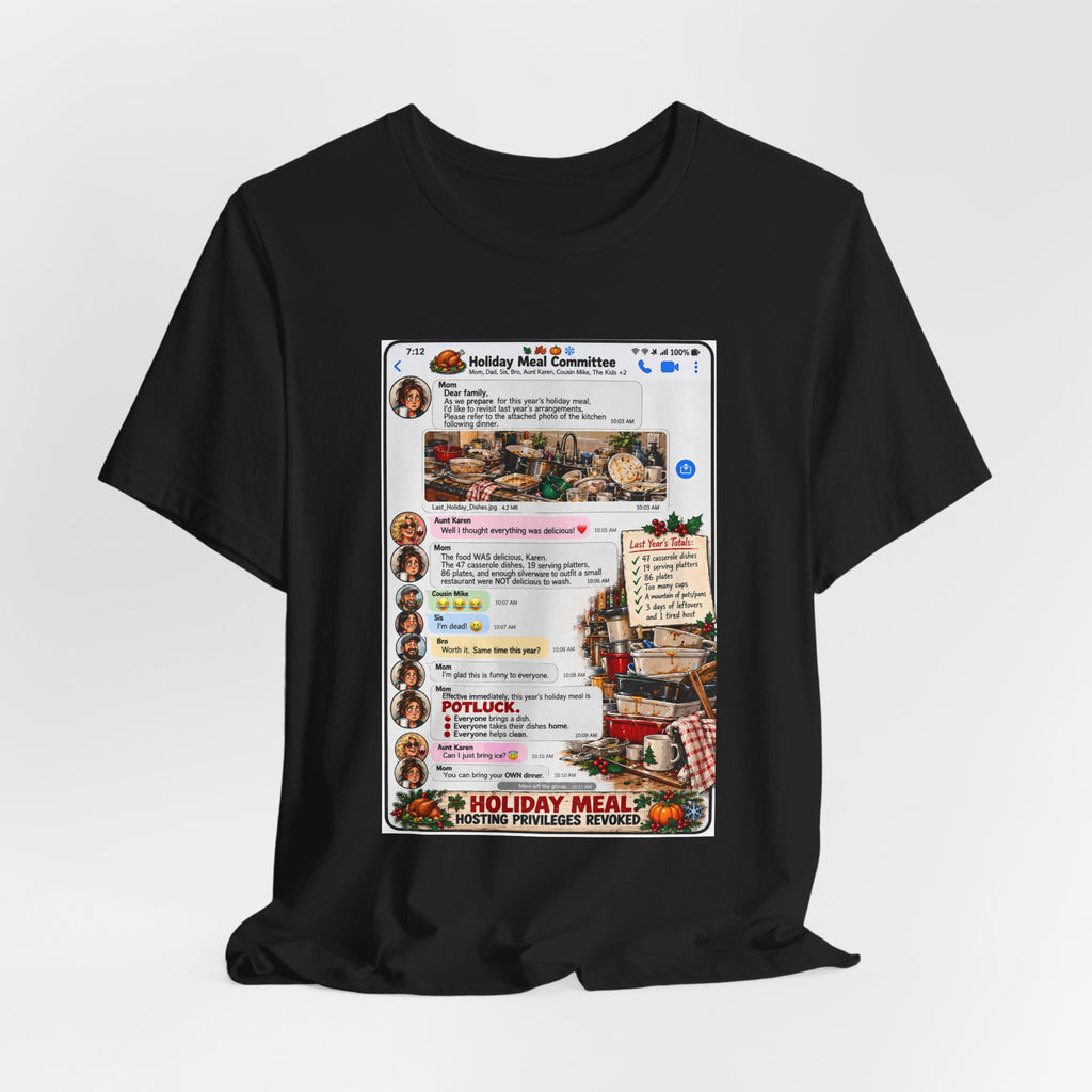 Holiday Meal Family Group Chat T-Shirt