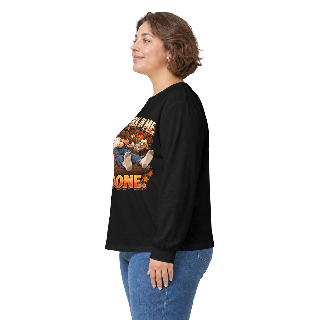 Stick a Fork in Me I’m Done Funny Foodie Long Sleeve Tee