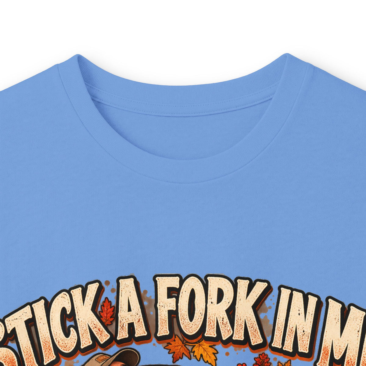 Stick a Fork in Me I’m Done Funny Foodie Long Sleeve Tee