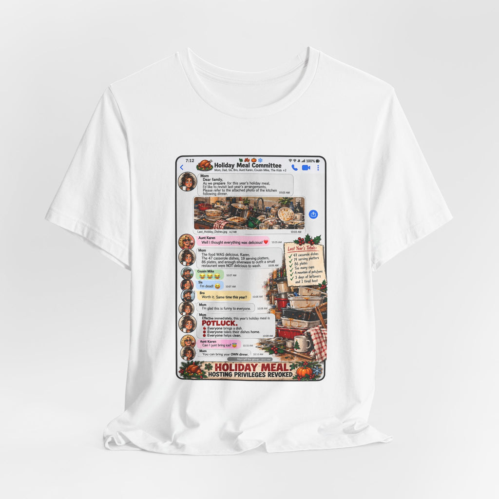 Holiday Meal Family Group Chat T-Shirt